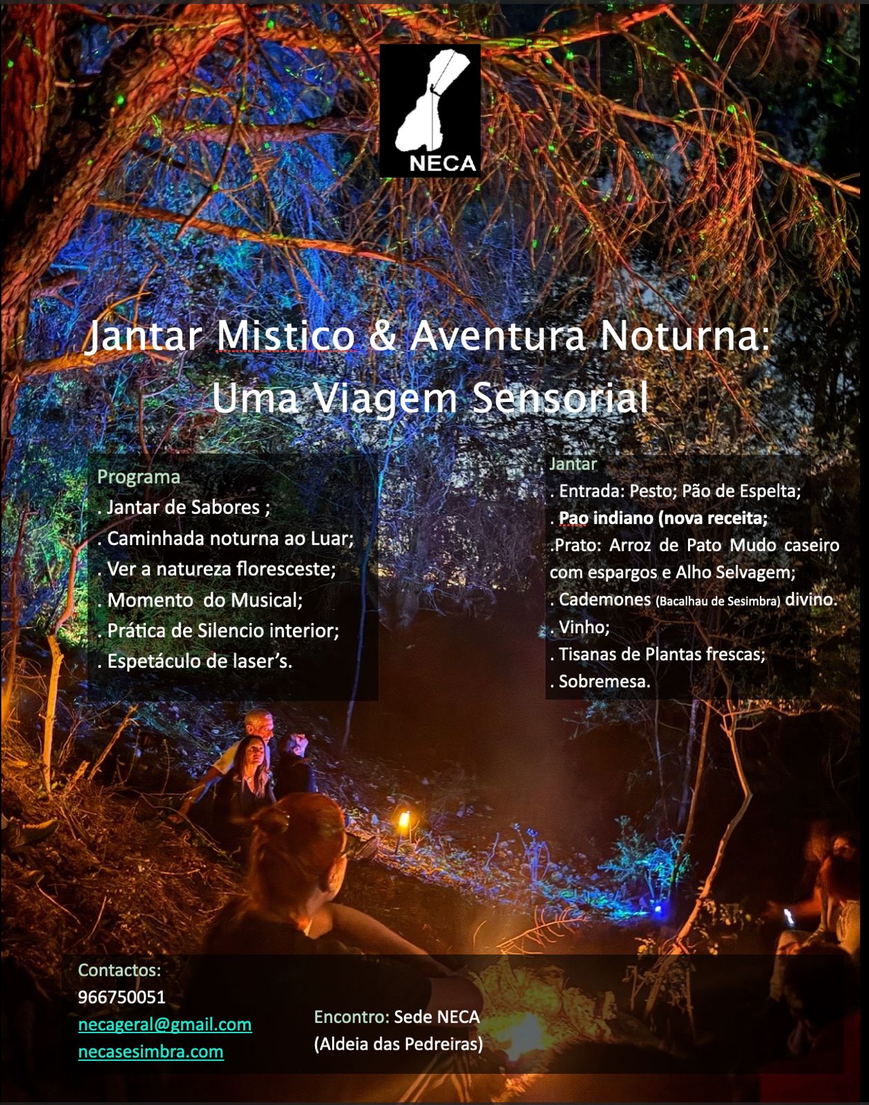 Jantar Místico & Aventura Noturna